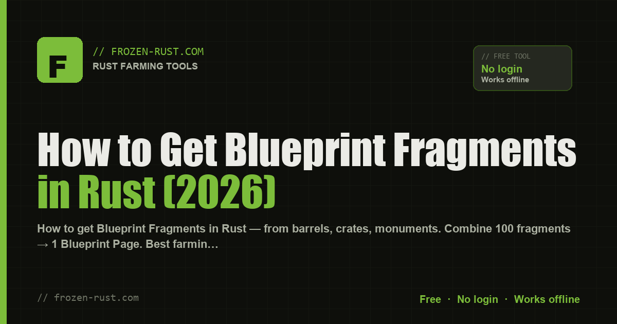 How to Get Blueprint Fragments in Rust