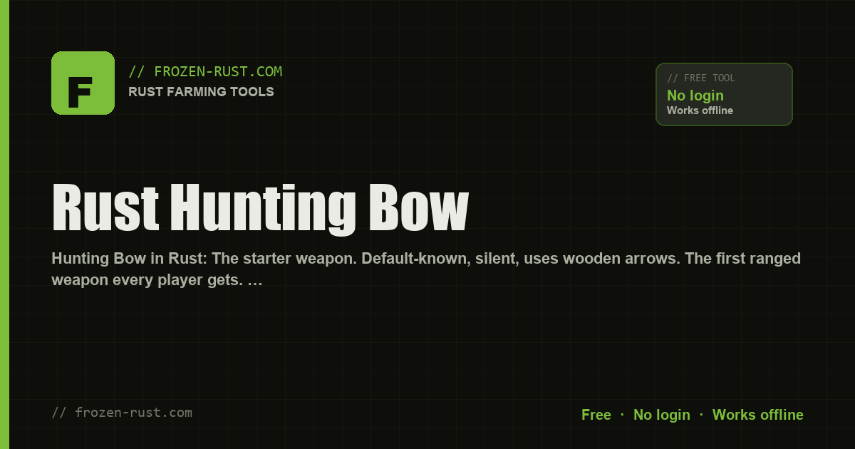 Rust Hunting Bow
