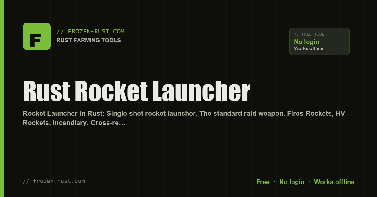 Rust Rocket Launcher