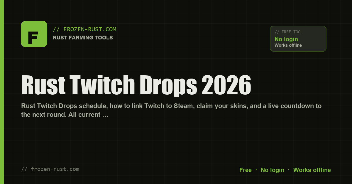 Rust Twitch Drops 2026